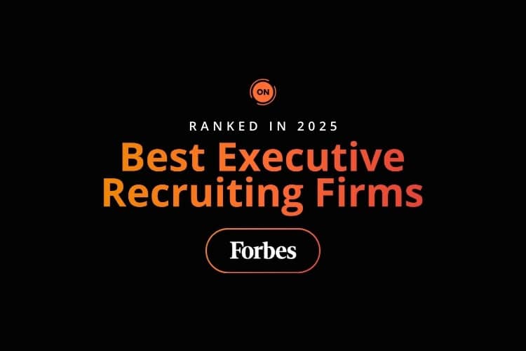 ON Partners Recognized by Forbes Magazine as one of America’s Best Executive Recruiting Firms for Seventh Consecutive Year