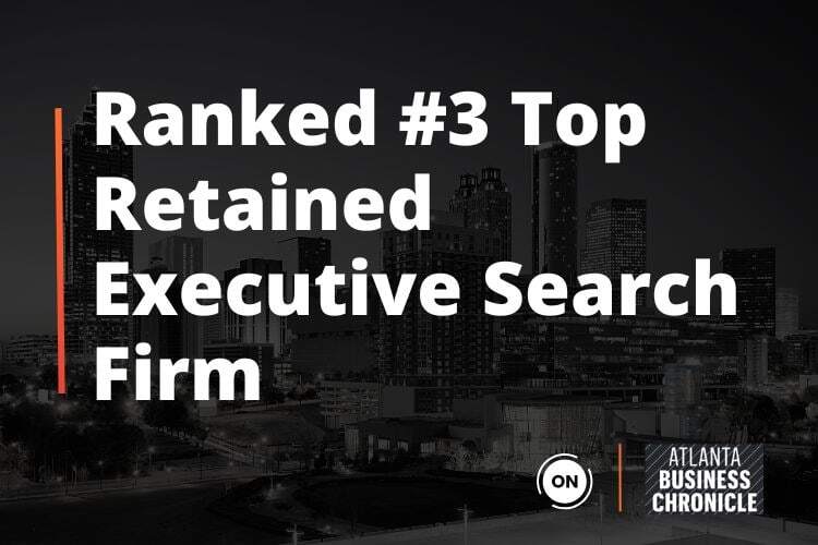 Ranked #3 Retained Executive Search Firm by Atlanta Business Chronicle