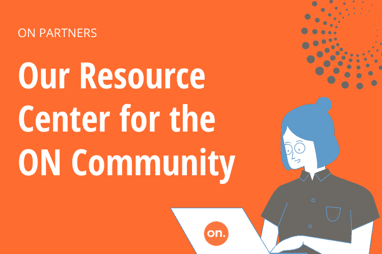 ON PARTNERS COVID-19 RESOURCE CENTER