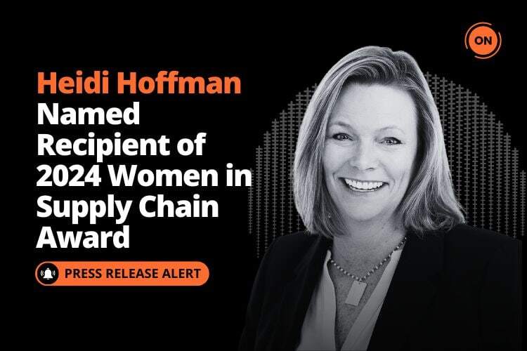 Press Release: ON Partners' Heidi Hoffman Named Recipient of the 2024 Women in Supply Chain Award