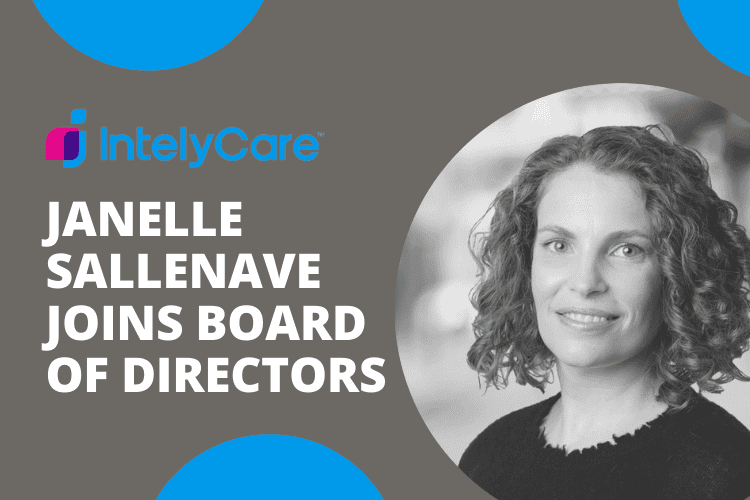 SUCCESSFUL PLACEMENT: INTELYCARE - BOARD OF DIRECTORS