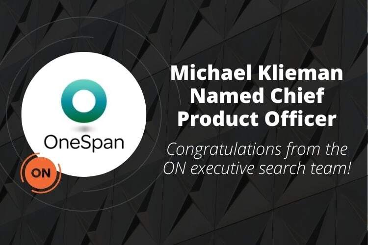 OneSpan Appoints Chief Product Officer