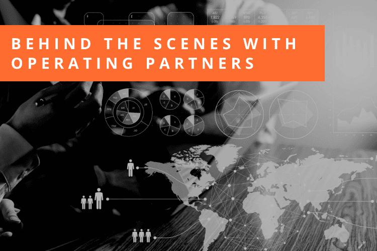 Behind the Scenes with Operating Partners