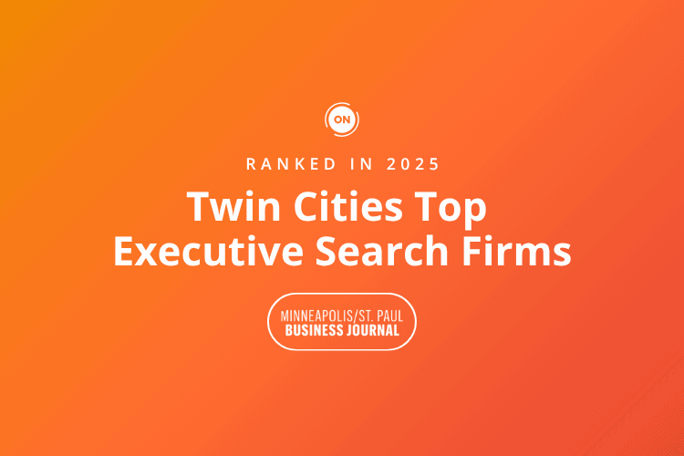 Ranked Top 4 Executive Search Firm in Minneapolis/St.Paul